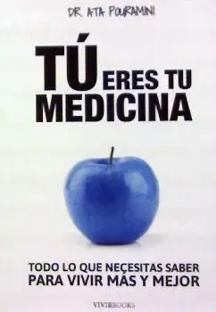 Tu Eres tu Medicina