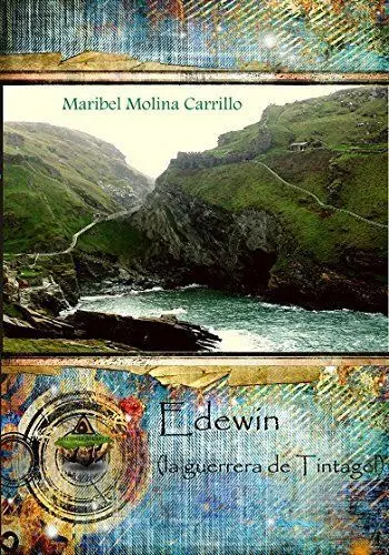 Edewin, la Guerrera de Tintagel