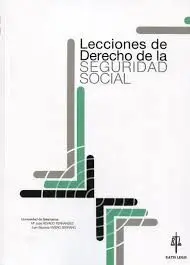 Lecciones de Derecho de la Seguridad Social