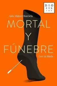Mortal y Funebre