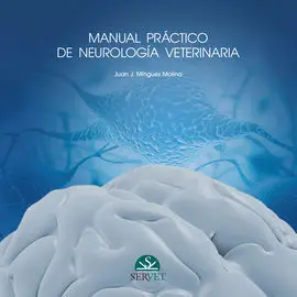 Manual Practico de Neurologia Veterinaria