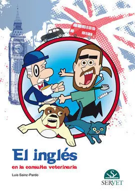 El Inglés en la Consulta Veterinaria