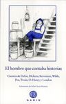 EL HOMBRE QUE CONTABA HISTORIAS