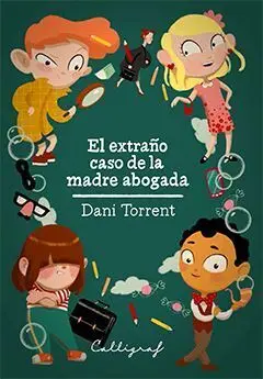El Extraño Caso de la Madre Abogada