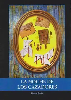 La Noche de los Cazadores