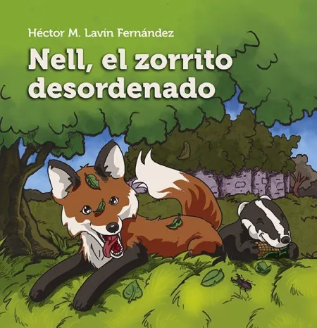 Nell, el Zorrito Desordenado