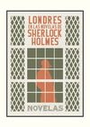 LONDRES EN LAS NOVELAS DE SHERLOCK HOLMES