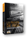 LA PASIÓN DE INDA