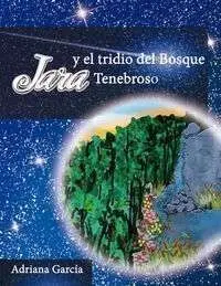 Jara y el Tridio del Bosque Tenebroso
