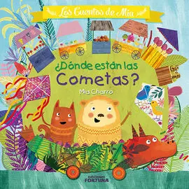 ¿Dónde Están las Cometas?