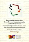 LA EVALUACIÓN DE POLÍTICAS DE DESARROLLO A TRAVES DE UNA PERSPECTIVA DE DERECHOS HUMANOS