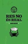 RES NO ÉS REAL