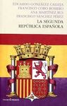 LA SEGUNDA REPUBLICA ESPAÑOLA