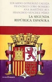 La Segunda Republica Española