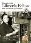 HISTORIA DE LA LIBRERIA FELIPA Y DE LA CALLE DE LOS LIBREROS