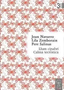 Llum Cinabri; Calma Tectònica
