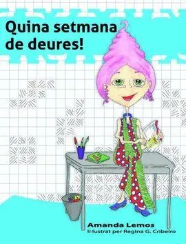 Quina Setmana de Deures!