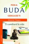 PON A BUDA CERCA DE TI
