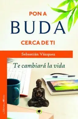 Pon a Buda Cerca de Ti
