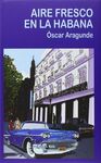 AIRE FRESCO EN LA HABANA