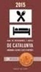 GUIA DE RESTAURANTS I HOTELS DE CATALUNYA 2015