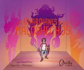Los Guardianes de los Malos Hechos