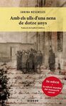 AMB ELS ULLS D'UNA NENA DE DOTZE ANYS