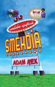 El Verdadero Significado del Smekdia