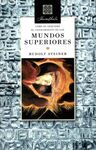 MUNDOS SUPERIORES