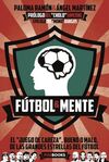 FÚTBOL Y MENTE