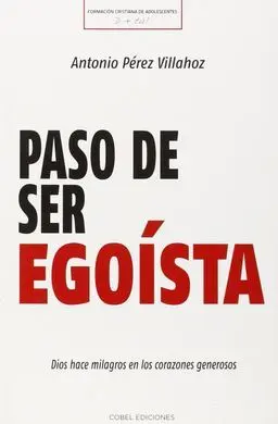 Paso de Ser Egoísta