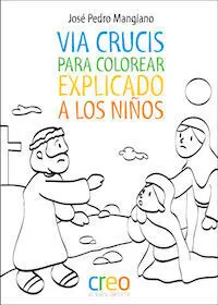 Via Crucis para Colorear Explicado a los Niños