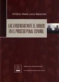 Las Evidencias Ante el Jurado en el Proceso Penal Español