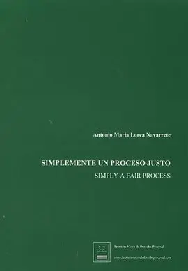 Simplemente un Proceso Justo