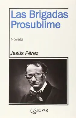 Las Brigadas Prosublime