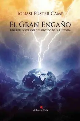 El Gran Engaño