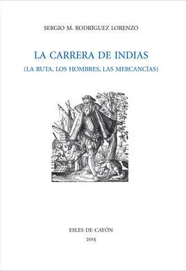 La Carrera de Indias