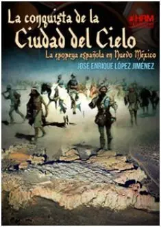 La Conquista de la Ciudad del Cielo
