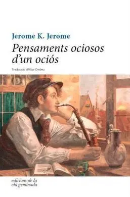 Pensaments Ociosos D'un Ociós