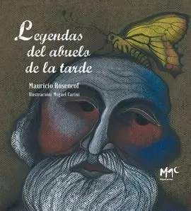 Leyendas del Abuelo de la Tarde