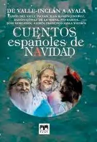 Cuentos Españoles de Navidad de Valle-Inclán a Ayala
