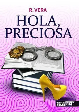 Hola, Preciosa