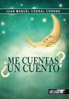 ¿ME CUENTAS UN CUENTO?