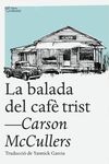 LA BALADA DEL CAFÈ TRIST