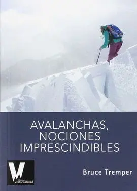 Avalanchas, Nociones Imprescindibles