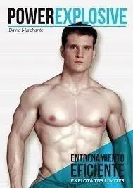 Powerexplosive: Entrenamiento Eficiente. Explota Tus Limites
