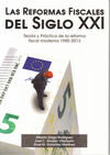 LAS REFORMAS FISCALES DEL SIGLO XXI