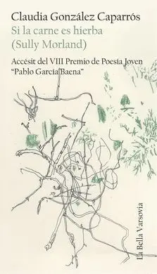 Si la Carne Es Hierba
