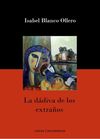 LA DÁDIVA DE LOS EXTRAÑOS