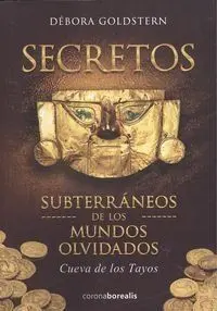 Secretos Subterraneos de los Mundos Olvidados